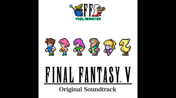 FINAL FANTASY V PIXEL REMASTER Original Soundtrack 截图