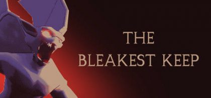 The Bleakest Keep