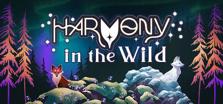 Harmony in the Wild 截图