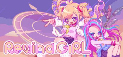 倒带女孩/RewindGirl