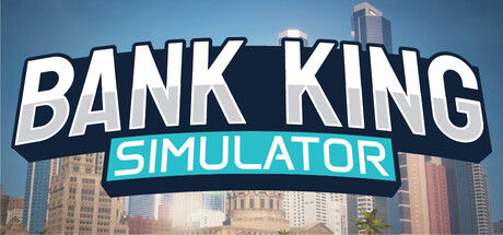Bank King Simulator 截图