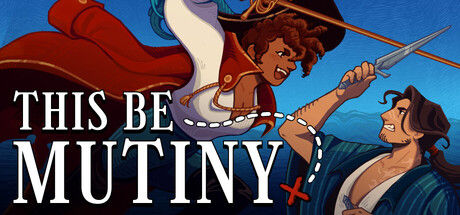 This Be Mutiny 截图