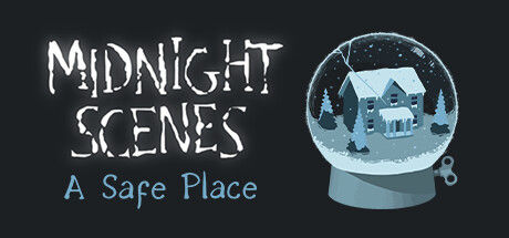 Midnight Scenes: A Safe Place 截图