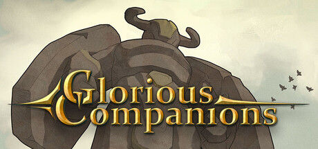 光荣伙伴/Glorious Companions 截图