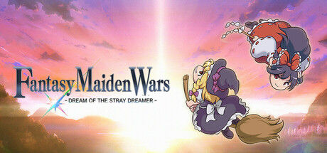 幻想少女大战：流浪梦想家的梦想/Fantasy Maiden Wars - DREAM OF THE STRAY DREAMER - 截图
