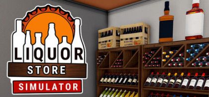 酒类商店模拟器/Liquor Store Simulator