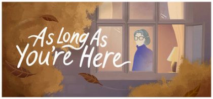 只愿有你 - As Long As You're Here