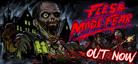 Flesh Made Fear 截图