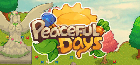 Peaceful Days 截图