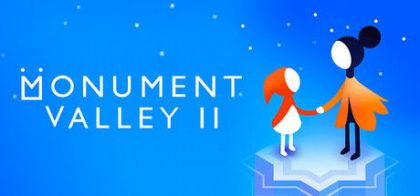纪念碑谷2/Monument Valley 2