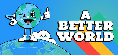 A Better World 截图