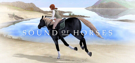 Sound of Horses 截图