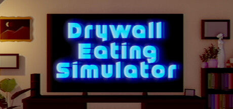 Drywall Eating Simulator 截图