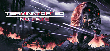 终结者2D：命运未定/Terminator 2D: NO FATE 截图