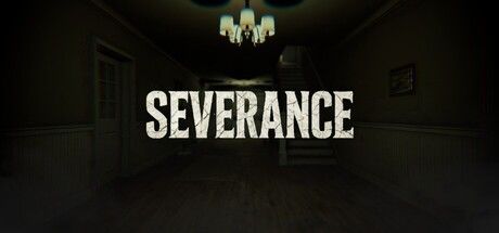 SEVERANCE 截图