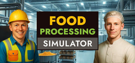 食品加工模拟/Food Processing Simulator 截图