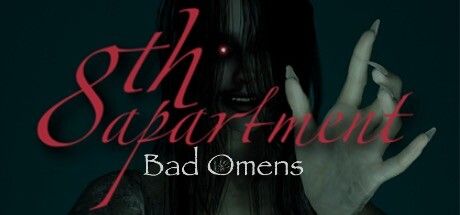 不祥之兆：8号公寓/Bad Omens: 8th Apartment 截图