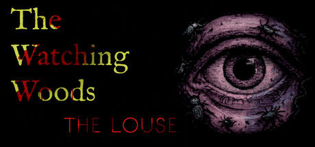 凝视之林：虱子/The Watching Woods: The Louse 截图
