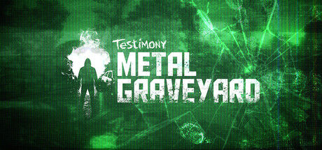 Testimony - Metal Graveyard 截图