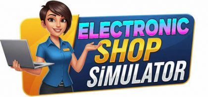 电子商店模拟器/Electronic Shop Simulator