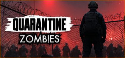 隔离僵尸/Quarantine Zombies