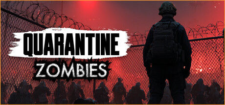 隔离僵尸/Quarantine Zombies 截图