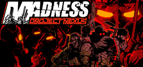 疯狂：Nexus项目/MADNESS: Project Nexus 截图