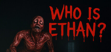 伊森是谁？/Who Is Ethan? 截图