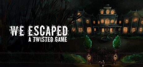 We Escaped a Twisted Game 截图