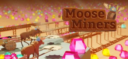 驼鹿矿工/Moose Miners