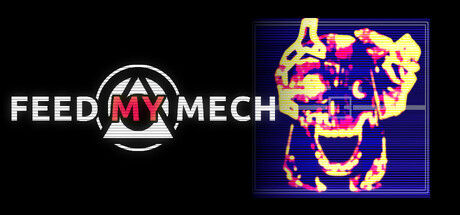 FEED MY MECH 截图