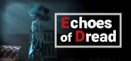 恐惧回响/Echoes of Dread 截图