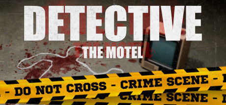 侦探：旅馆谜案/DETECTIVE - The Motel 截图