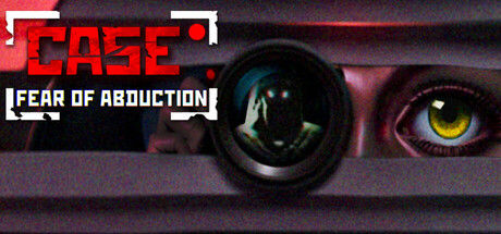 案件记录： 绑架恐惧/CASE RECORDS: Fear of Abduction 截图