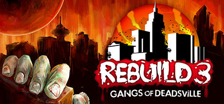 重建僵尸大陆3：黑帮/Rebuild 3: Gangs of Deadsville 截图