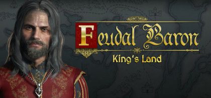 封建领主：国王之地/Feudal Baron: King's Land