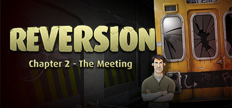 逆转：相遇/Reversion - The Meeting (2nd Chapter) 截图
