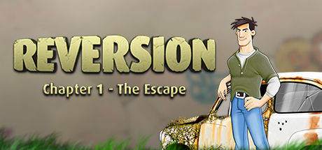 逆转：第一章 - 逃脱/Reversion - The Escape (1st Chapter) 截图
