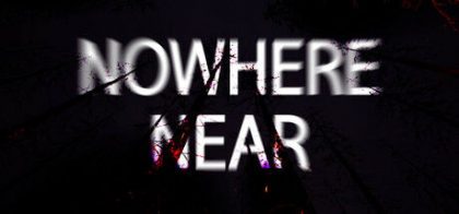 无人接近/Nowhere Near
