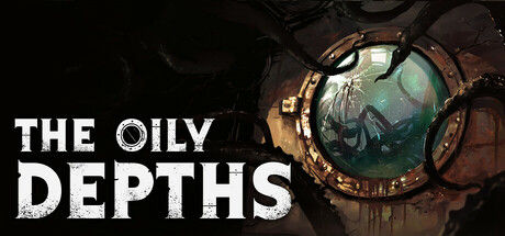 油滑深渊/The Oily Depths 截图