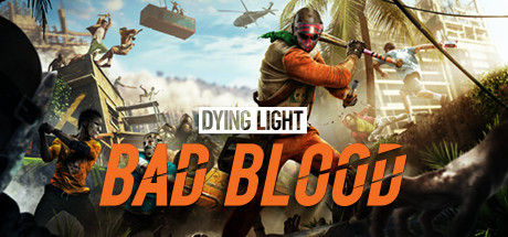 消逝的光芒：仇恨/Dying Light: Bad Blood 截图