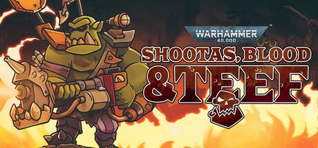 战锤40K：射手座，血与手镯/Warhammer 40,000: Shootas, Blood & Teef 截图