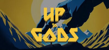 上至神灵/Up to Gods