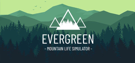 常青：山区生活模拟器/Evergreen - Mountain Life Simulator 截图