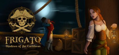 护卫舰：加勒比之影/Frigato: Shadows of the Caribbean