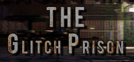 故障监狱/The Glitch Prison 截图