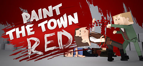血染小镇/Paint the Town Red 截图