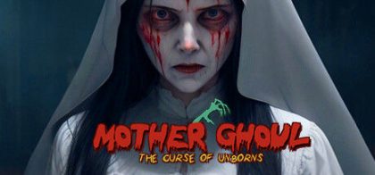 母亲食尸鬼：死胎的诅咒/Mother Ghoul - The Curse of Unborns
