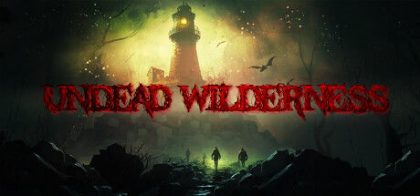 不死荒野：生存/Undead Wilderness: Survival