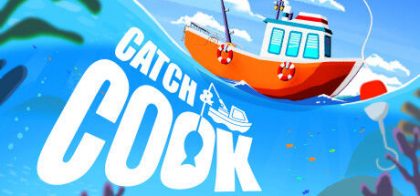 捕捞与烹饪/Catch & Cook: Fishing Adventure